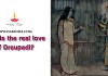 Who is the real love of Draupadi? Draupadi