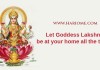 Let Goddess Lakshmi be at Your Home All the Time