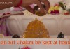 Can Sri Chakra be kept at home?