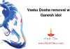Vastu Dosha removal with Ganesh idol
