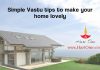 Simple Vastu tips to make your home lovely