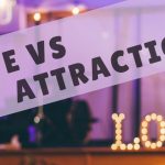 Love Vs Attraction_HariOme