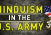 Hinduism in the US Army (Must Watch)