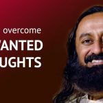 How To Overcome UNWANTED THOUGHTS?