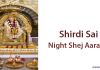 Shirdi Sai Night Shej Aarathi