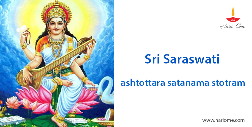 Sri Saraswati ashtottara satanama stotram / sri saraswathi stotras