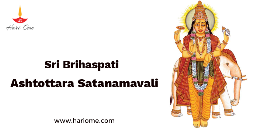 Sri Brihaspati Ashtottara Satanamavali
