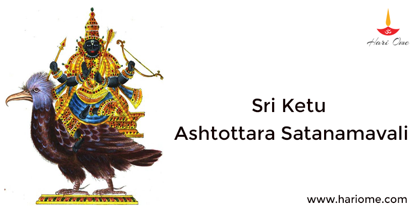 Sri Ketu Ashtottara Satanamavali