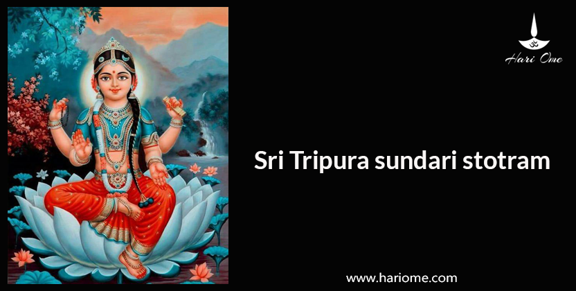 Sri Tripura Sundari Stotram