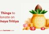 9 Things To Donate On Akshaya Tritiya 2025