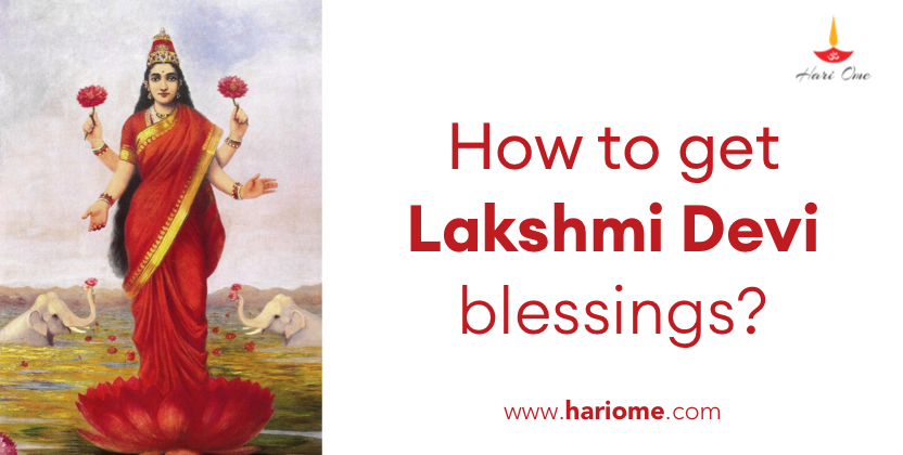 How to get Lakshmi Devi blessings?