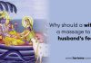 Why should a wife give a massage to her husband’s feet?