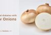 Control diabetes with raw Onions !