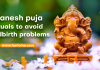 Ganesh Pooja to Avoid Parenting Problem
