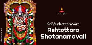 Sri Venkateshwara Ashtottara Shatanamavali in English | śrī