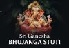 Sri Ganesha Bhujanga Stuti in English | śrī gaṇēśa bhujaṅga stutiḥ Sri Ganesha Bhujanga Stuti in English