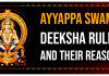 What are the Ayyappa Swamy Deeksha Rules and Their Reasons? Ayyappa sswami Deeksha rules and their reasons