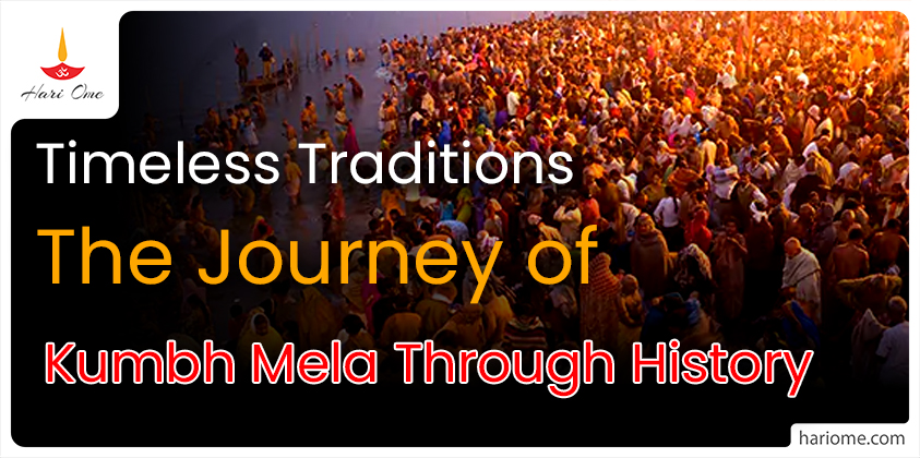 The Journey of Kumbh Mela Through History 