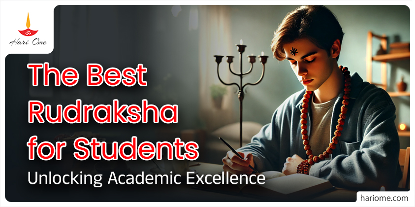 Best Rudraksha for Students
