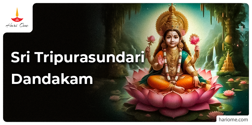 Sri Tripura Sundari Dandakam
