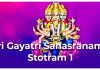 Sri Gayatri Sahasranama Stotram 1 in English Sri Gayatri Sahasranama Stotram 1