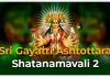 Sri Gayatri Ashtottara Shatanamavali 2 in English Sri Gayatri Ashtottara Shatanamavali 2