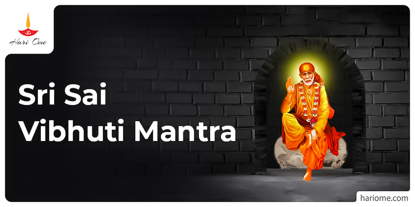 Sri Sai Vibhuti Mantra