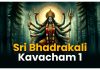 Sri Bhadrakali Kavacham 1 in English Sri Bhadrakali Kavacham 1