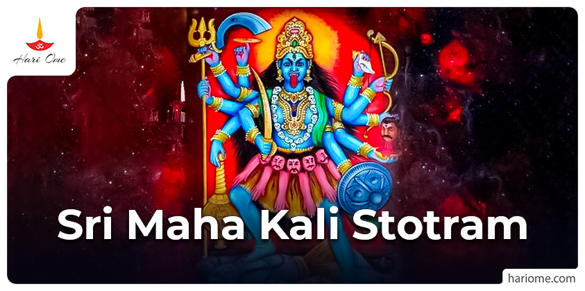 Sri Maha Kali Stotram