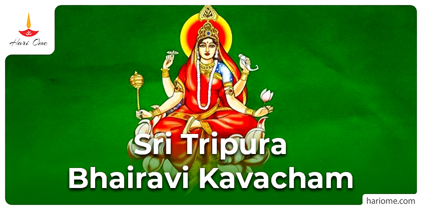 Sri Tripura Bhairavi Kavacham