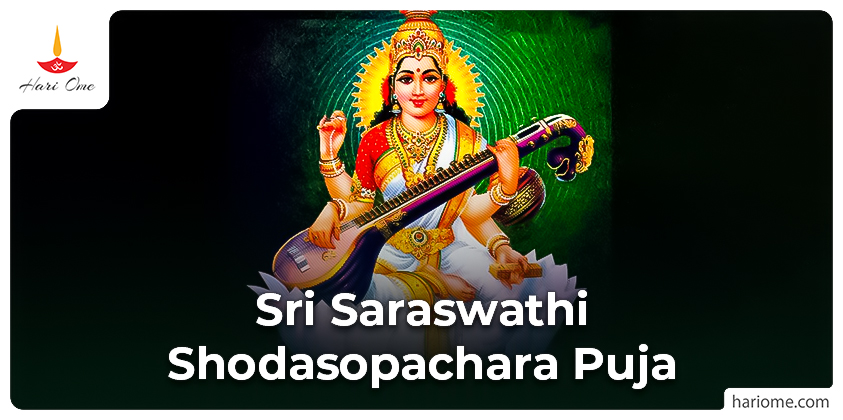 Sri Saraswathi Shodasopachara Puja