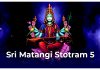 Sri Matangi Stotram 5 in English Sri Matangi Stotram 5