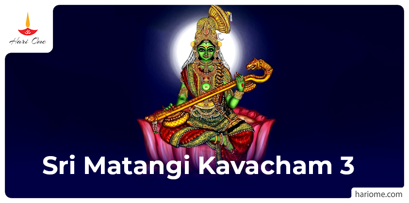 Sri Matangi Kavacham 3