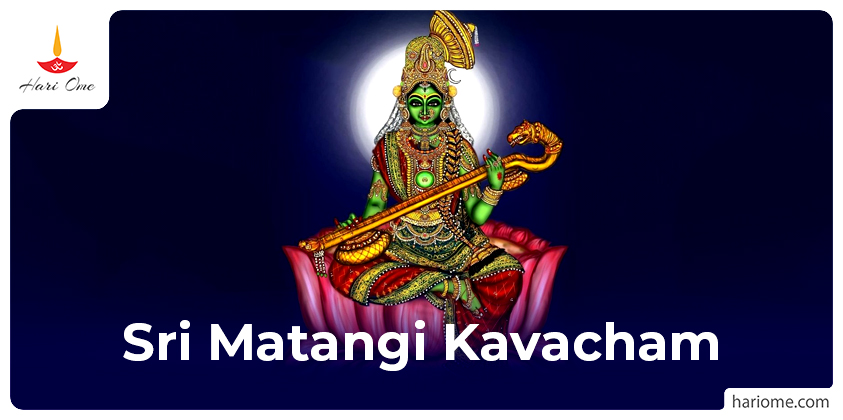 Sri Matangi Kavacham