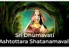 Sri Dhumavati Ashtottara Shatanamavali in English Sri Dhumavati Ashtottara Shatanamavali