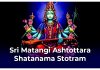 Sri Matangi Ashtottara Shatanama Stotram in English Sri Matangi Ashtottara Shatanama Stotram