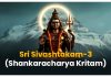 Sri Sivashtakam-3 (Shankaracharya Kritam) English version Sri Sivashtakam-3 (Shankaracharya Kritam) English version