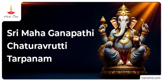 Sri Maha Ganapathi Chaturavrutti Tarpanam in English