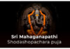 Sri Mahaganapathi Shodashopachara puja in English Sri Mahaganapathi Shodashopachara puja