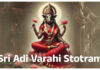 Sri Adi Varahi Stotram in English Sri Adi Varahi Stotram in English